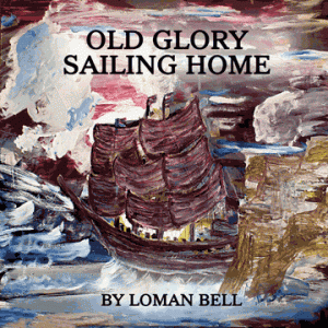 Old Glory Sailing Home